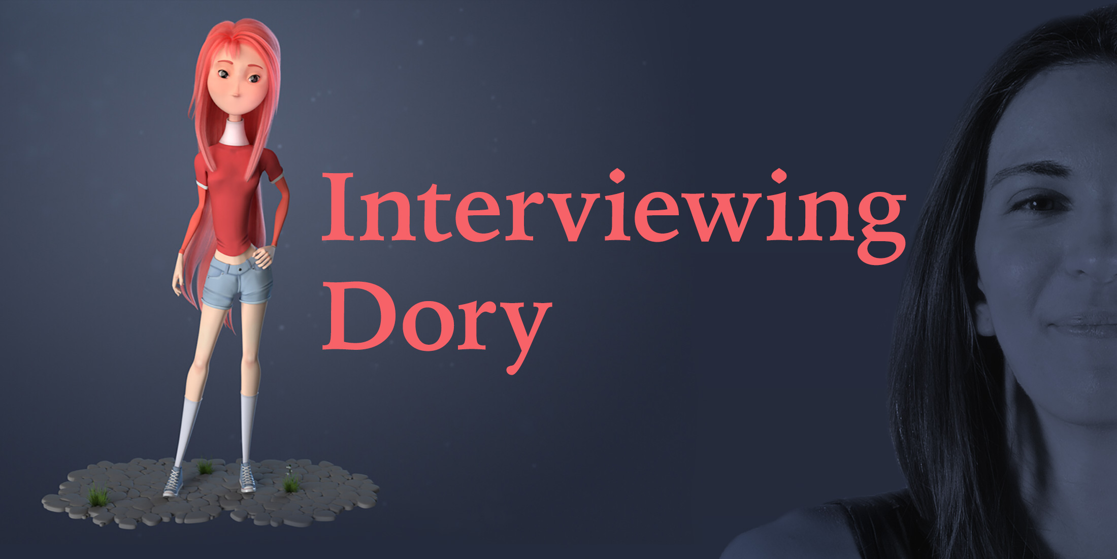 Interviewing Dory